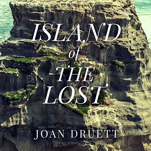 Island of the Lost Audiobook By Joan Druett cover art