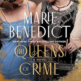 The Queens of Crime Audiobook By Marie Benedict cover art