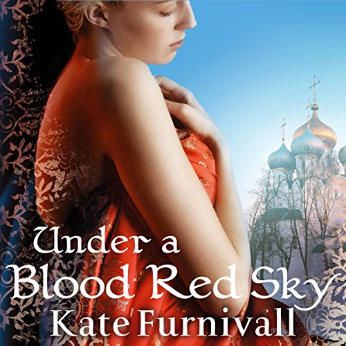 Under a Blood Red Sky Audiobook By Kate Furnivall cover art