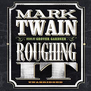 Roughing It Audiobook By Mark Twain cover art