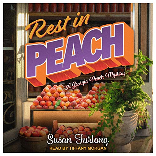 Georgia Peach Mystery Series 2 Audiobook By Susan Furlong cover art