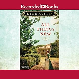 All Things New Audiobook By Lynn Austin cover art