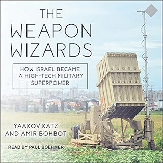 The Weapon Wizards Audiolibro Por Yaakov Katz, Amir Bohbot arte de portada