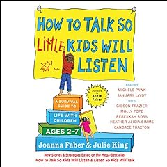 How to Talk So Little Kids Will Listen cover art