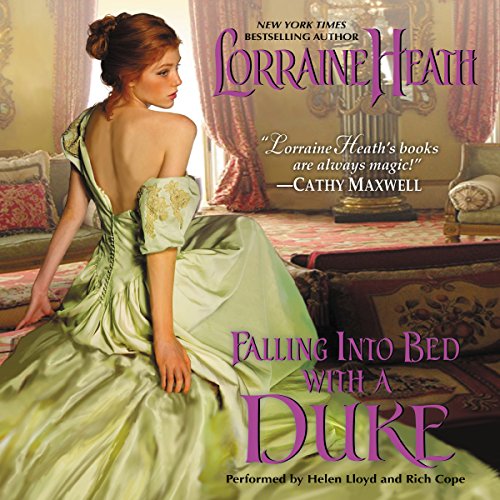 Falling into Bed with a Duke Audiobook By Lorraine Heath cover art