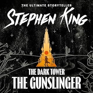 The Dark Tower I: The Gunslinger Audiobook By Stephen King cover art