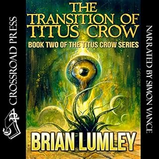 The Transition of Titus Crow Audiolibro Por Brian Lumley arte de portada