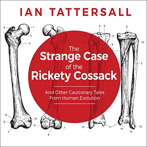 The Strange Case of the Rickety Cossack Audiobook By Ian Tattersall cover art