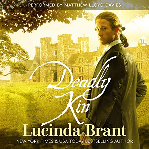 Deadly Kin Audiobook By Lucinda Brant cover art