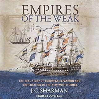 Empires of the Weak Audiolibro Por J. C. Sharman arte de portada