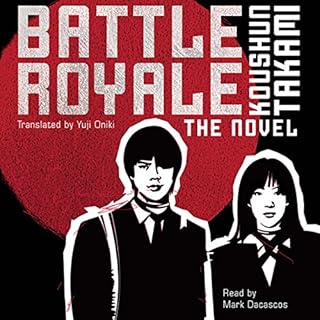 Battle Royale Audiobook By Koushun Takami, Yuji Oniki - translator cover art