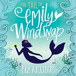 The Tail of Emily Windsnap Audiobook By Sarah Gibb, Liz Kessler cover art