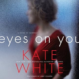 Eyes on You Audiobook By Kate White cover art