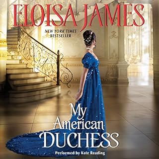 My American Duchess Audiobook By Eloisa James cover art