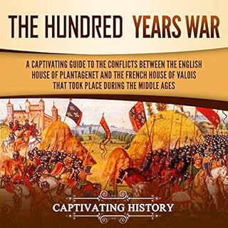 The Hundred Years’ War Audiolibro Por Captivating History arte de portada