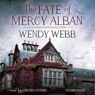 The Fate of Mercy Alban Audiobook By Wendy Webb cover art