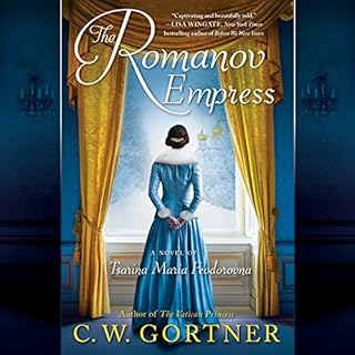 The Romanov Empress Audiobook By C. W. Gortner cover art