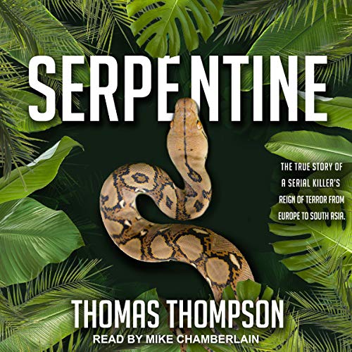 Serpentine Audiobook By Thomas Thompson cover art