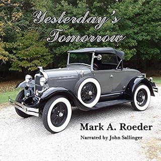 Yesterday's Tomorrow Audiobook By Mark A Roeder cover art