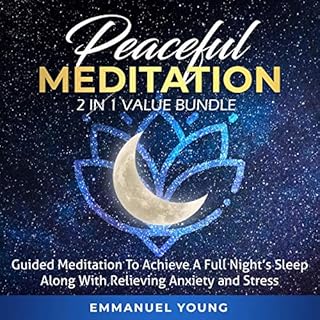 Peaceful Meditation: 2 in 1 Value Bundle Audiobook By Emmanuel young cover art