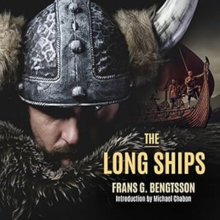 The Long Ships Audiolibro Por Frans G. Bengtsson, Michael Meyer, Michael Chabon arte de portada