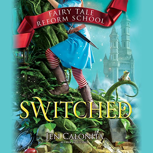 Switched Audiobook By Jen Calonita cover art