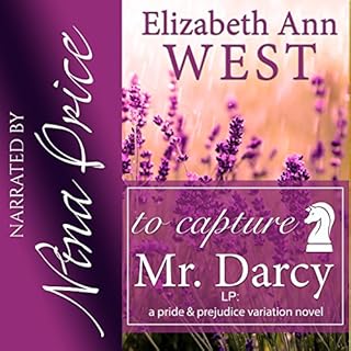 To Capture Mr. Darcy Audiobook By Elizabeth Ann West cover art