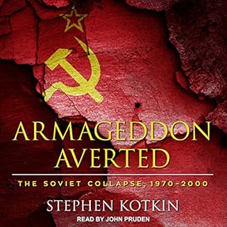 Armageddon Averted Audiobook By Stephen Kotkin cover art