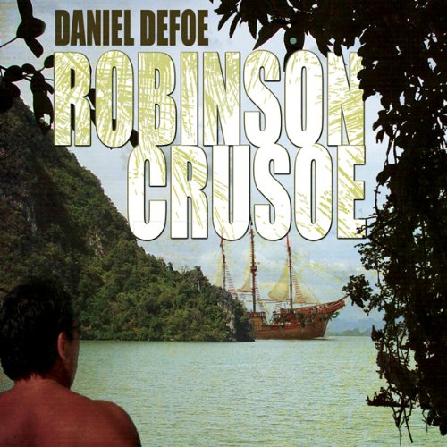 Robinson Crusoe Audiolibro Por Daniel Defoe arte de portada