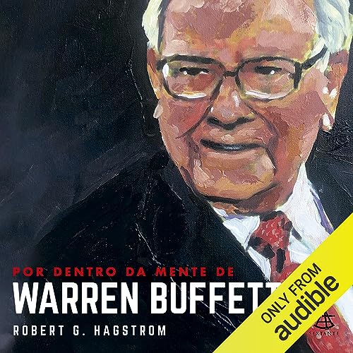 Por dentro da mente de Warren Buffett [Warren Buffett: Inside the Ultimate Money Mind] Audiolibro Por Robert G. Hagstrom arte