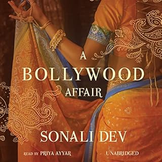 A Bollywood Affair Audiobook By Sonali Dev cover art