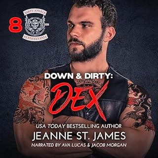 Down & Dirty: Dex Audiobook By Jeanne St. James cover art