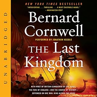 The Last Kingdom Audiolibro Por Bernard Cornwell arte de portada