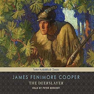 The Deerslayer Audiobook By James Fenimore Cooper cover art