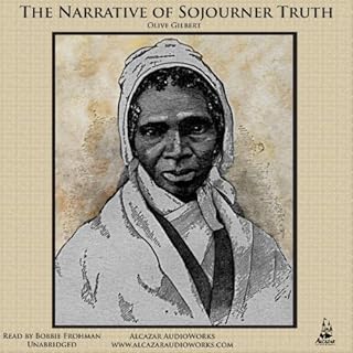 The Narrative of Sojourner Truth Audiolibro Por Olive Gilbert arte de portada