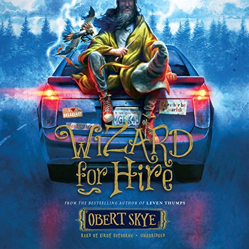 Wizard for Hire Audiobook By Obert Skye cover art