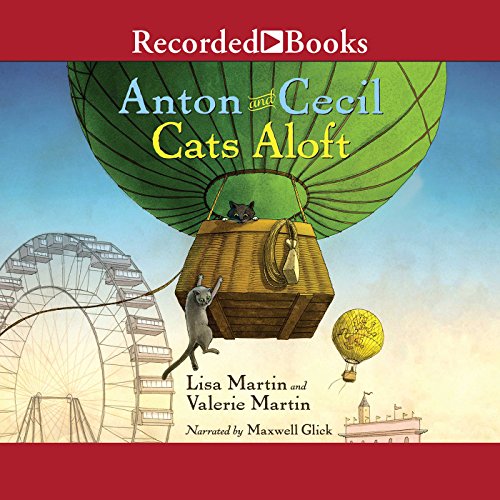 Cats Aloft Audiobook By Lisa Martin, Valerie Martin cover art