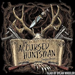 The Accursed Huntsman Audiolibro Por Douglass Hoover arte de portada