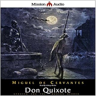 Don Quixote (Adapted for Modern Listeners) Audiobook By Miguel de Cervantes cover art