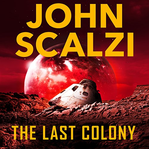 The Last Colony Audiolivro Por John Scalzi capa