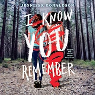 I Know You Remember Audiobook By Jennifer Donaldson cover art