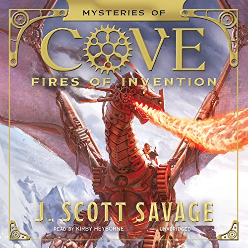 Fires of Invention Audiobook By J. Scott Savage cover art