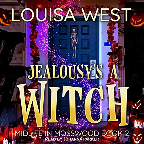 Jealousy's a Witch Audiobook By Louisa West cover art