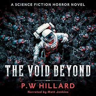 The Void Beyond Audiolibro Por P.W. Hillard arte de portada