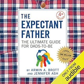 The Expectant Father Audiolibro Por Armin A. Brott, Jennifer Ash arte de portada