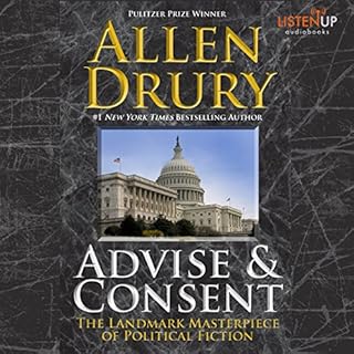 Advise and Consent Audiolibro Por Allen Drury arte de portada