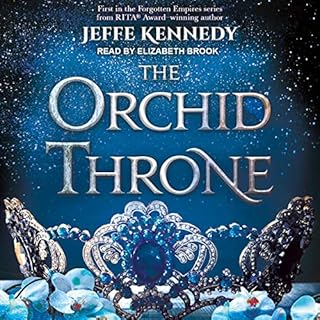 The Orchid Throne Audiobook By Jeffe Kennedy cover art