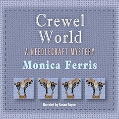 Crewel World Audiolibro Por Monica Ferris arte de portada