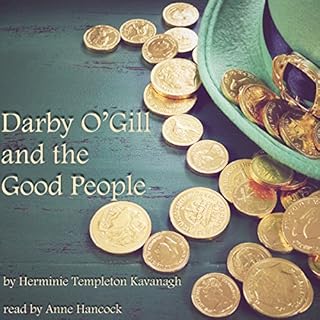 Darby O'Gill and the Good People Audiobook By Herminie Templeton Kavanagh cover art