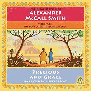 Precious and Grace Audiolibro Por Alexander McCall Smith arte de portada